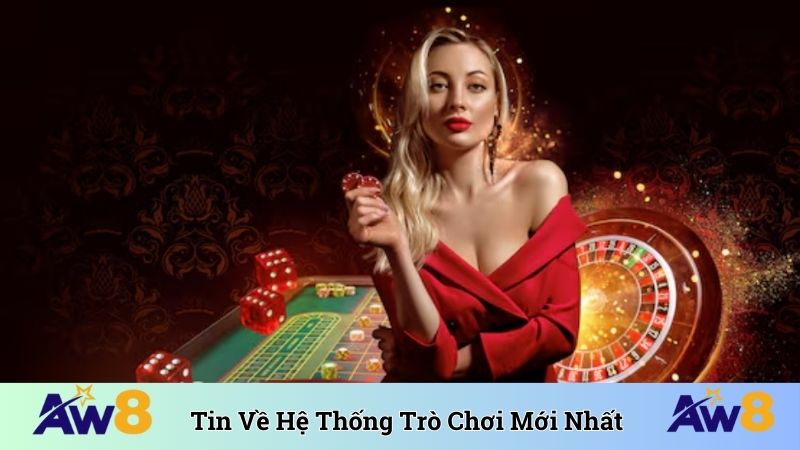 Tin về hệ thống trò chơi được cập nhật mới nhất